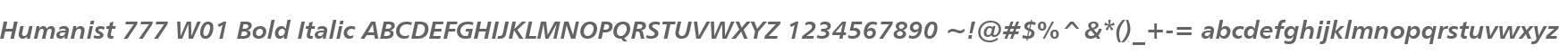 Humanist 777 W01 Bold Italic