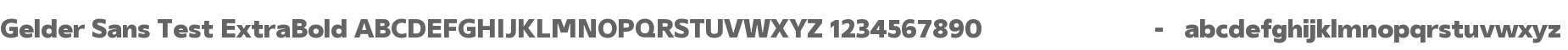 Gelder Sans Test ExtraBold