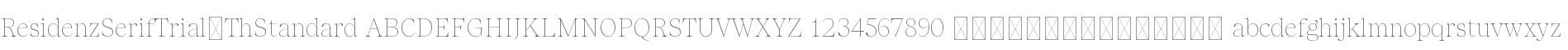 Residenz Serif Trial Thin Standard