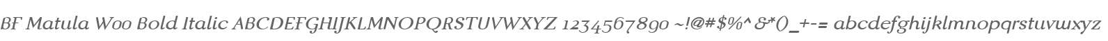 BF Matula W00 Bold Italic