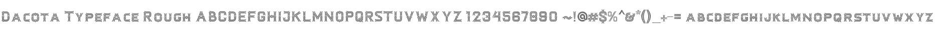 Dacota Typeface Rough