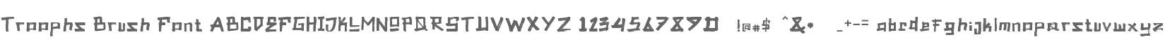 Troophs Brush Font