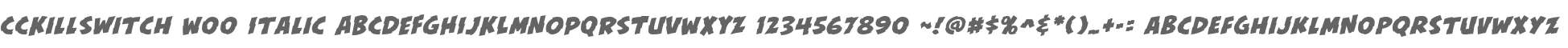 CCKillSwitch W00 Italic