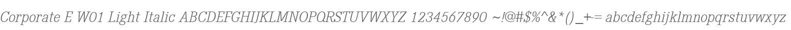 Corporate E W01 Light Italic