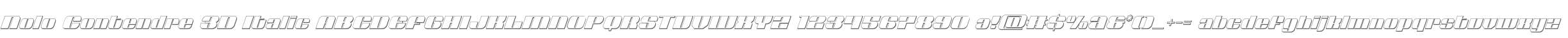 Nolo Contendre 3D Italic