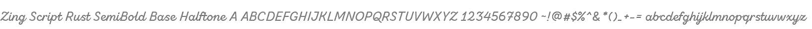 Zing Script Rust SemiBold Base Halftone A