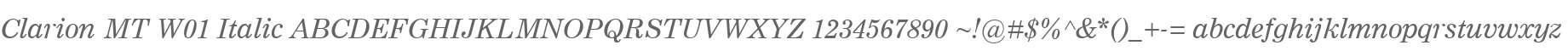 Clarion MT W01 Italic
