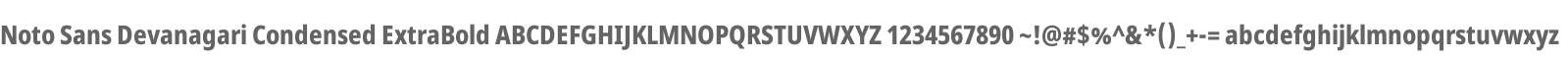 Noto Sans Devanagari Condensed ExtraBold