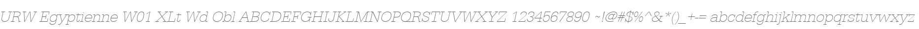URW Egyptienne W01 XLt Wd Obl