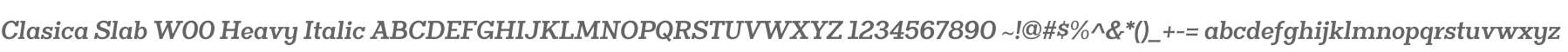 Clasica Slab W00 Heavy Italic