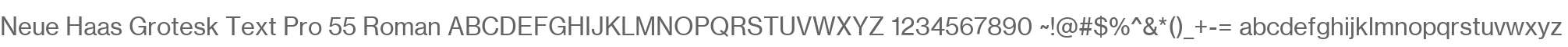 Neue Haas Grotesk Text Pro 55 Roman