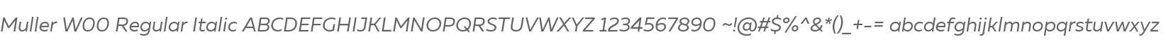 Muller W00 Regular Italic