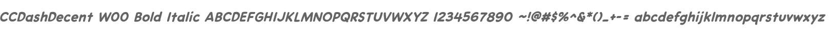 CCDashDecent W00 Bold Italic