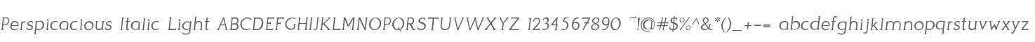 Perspicacious Italic Light
