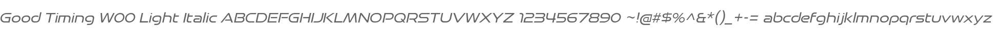 Good Timing W00 Light Italic