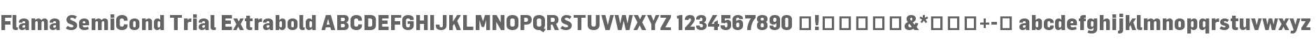 Flama SemiCond Trial-Extrabold