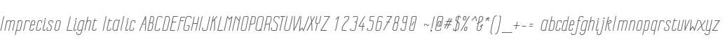 Impreciso Light Italic