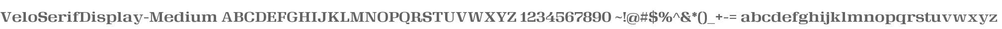 Velo Serif Display Medium