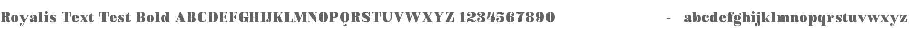 Royalis Text Test Bold