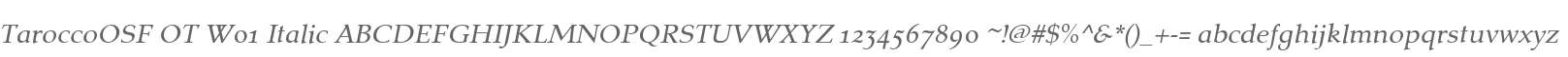 TaroccoOSF OT W01 Italic