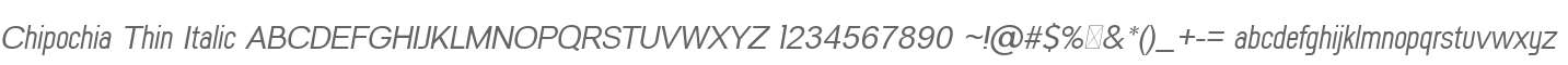 Chipochia Thin