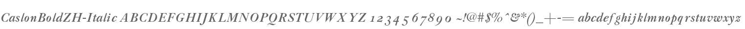 CaslonBoldZH-Italic