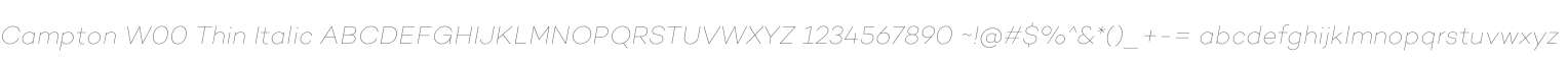 Campton W00 Thin Italic