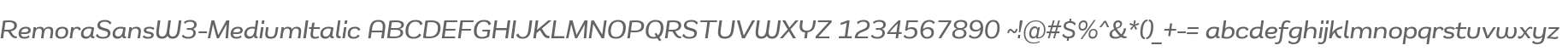 Remora Sans W3 Medium Italic