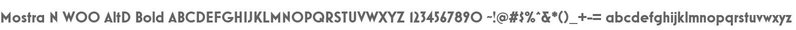 Mostra N W00 AltD Bold