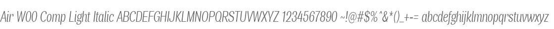 Air W00 Comp Light Italic