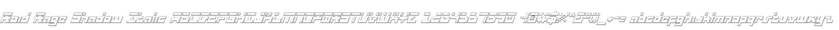 Roid Rage Shadow Italic