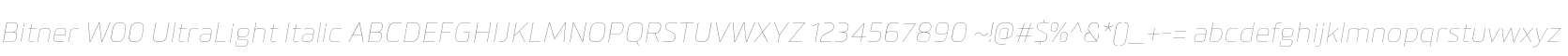 Bitner W00 UltraLight Italic