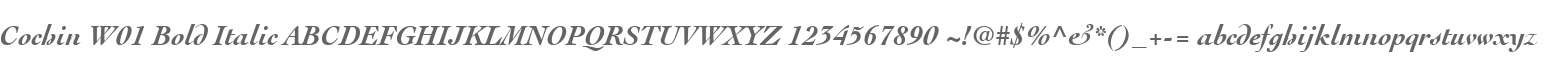Cochin W01 Bold Italic