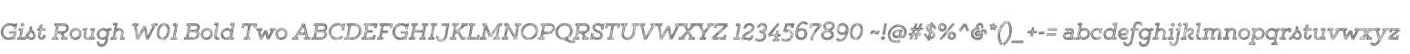Gist Rough W01 Bold Two