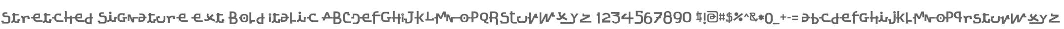 Stretched Signature Ext Bold Italic