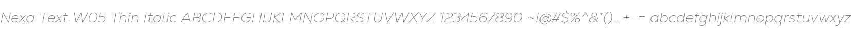 Nexa Text W05 Thin Italic