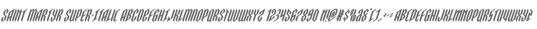 Saint Martyr Super-Italic