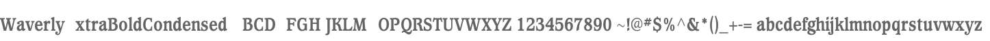 WaverlyExtraBoldCondensed