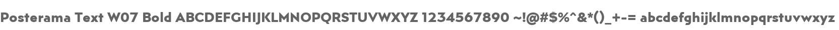 Posterama Text W07 Bold