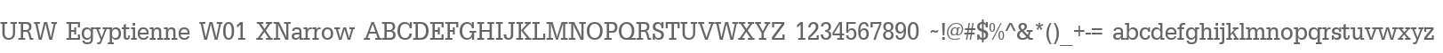 URW Egyptienne W01 XNarrow