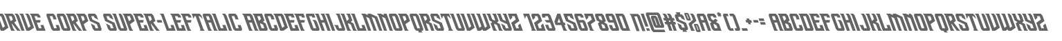 Drive Corps Super-Leftalic