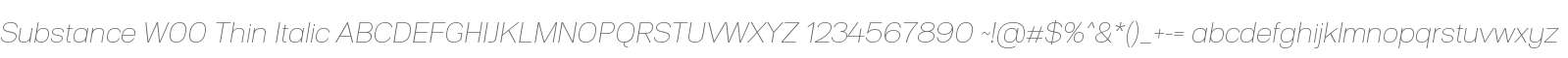 Substance W00 Thin Italic