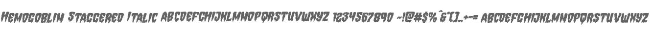 Hemogoblin Staggered Italic