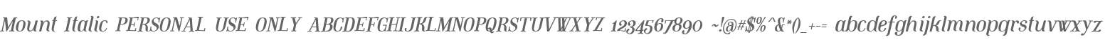 Mount Italic PERSONAL USE ONLY