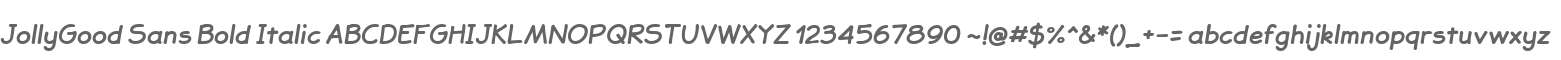 JollyGood Sans Bold Italic