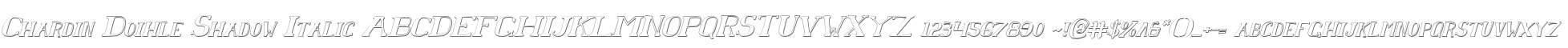 Chardin Doihle Shadow Italic