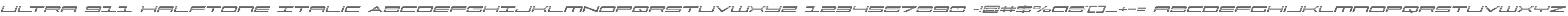 Ultra 911 Halftone Italic