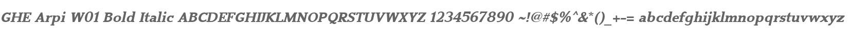 GHE Arpi W01 Bold Italic
