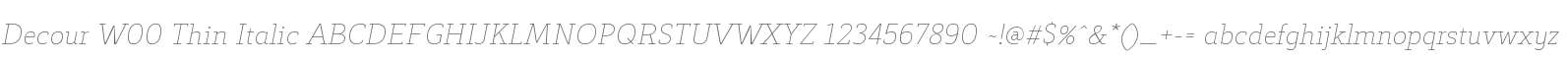 Decour W00 Thin Italic