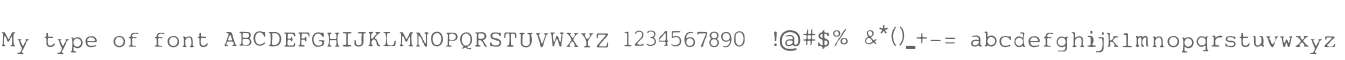 My type of font